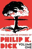 KNYGA Collected Stories of Philip K. Dick Volume 1