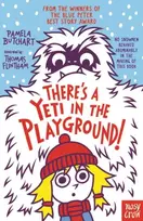 KNYGA Pamela Butchart There's A Yeti In The Playground!