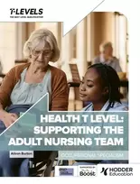 KNYGA Alison Burton Health T Level: Supporting the Adult Nursing Team, Occupational Specialism