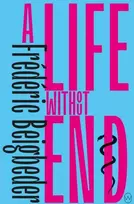 KNYGA Frederic Beigbeder Life Without End