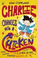 KNYGA Sam Copeland Charlie Changes Into a Chicken