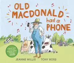 KNYGA Jeanne Willis Old Macdonald Had a Phone