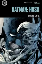 KNYGA Jeph Loeb Batman: Hush: DC Compact Comics Edition