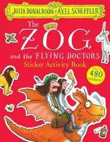 KNYGA Julia Donaldson Zog and the Flying Doctors Sticker Book