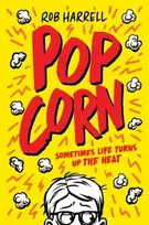 KNYGA Rob Harrell Popcorn: A hilarious and moving story about coping with anxiety