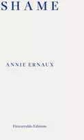 KNYGA Annie Ernaux Shame – WINNER OF THE 2022 NOBEL PRIZE IN LITERATURE
