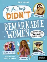 KNYGA Eric Huang Remarkable Women, Fascinating Facts You Never Knew About Amazing Women!