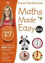 KNYGA Carol Vorderman Maths Made Easy: Beginner, Ages 6-7 (Key Stage 1), Supports the National Curriculum, Maths Exercise Book
