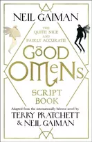 KNYGA Neil Gaiman Quite Nice and Fairly Accurate Good Omens Script Book