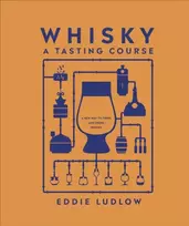 KNYGA Eddie Ludlow Whisky A Tasting Course