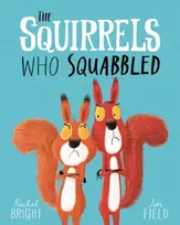 KNYGA Rachel Bright Squirrels Who Squabbled