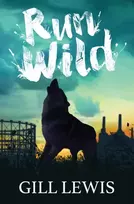 KNYGA Gill Lewis Run Wild