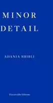 KNYGA Adania Shibli Minor Detail