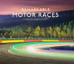 KNYGA Andrew Benson Remarkable Motor Races