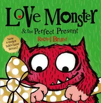 KNYGA Rachel Bright Love Monster and the Perfect Present