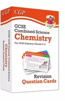 KNYGA Cgp Books GCSE Combined Science: Chemistry OCR Gateway Revision Question Cards