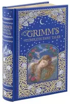 KNYGA Grimm Brothers Grimm's Complete Fairy Tales (Barnes & Noble Collectible Editions)