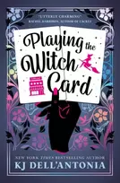 KNYGA K J Dellantonia Playing the Witch Card