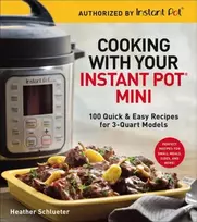 KNYGA Heather Schlueter Cooking with your Instant Pot® Mini