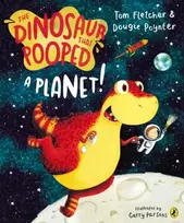 KNYGA Tom Fletcher Dinosaur that Pooped a Planet!