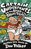 KNYGA Dav Pilkey Captain Underpants and the Attack of the Talking Toilets