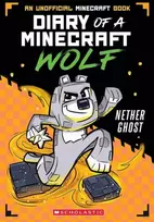 KNYGA Winston Wolf Diary of a Minecraft Wolf #3: Nether Ghost