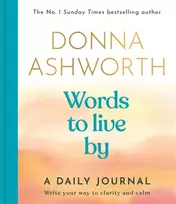 KNYGA Donna Ashworth Words to Live By: A Daily Journal