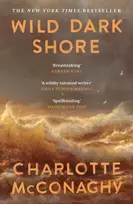 KNYGA Charlotte Mcconaghy Wild Dark Shore