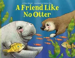 KNYGA Nelly Buchet A Friend Like No Otter