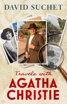 KNYGA David Suchet Travels with Agatha Christie