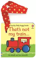 KNYGA Fiona Watt That's not my train... buggy book