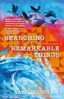 KNYGA Natalie Lucy Searching for the Remarkable in Things