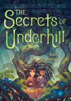 KNYGA Kali Wallace Secrets of Underhill