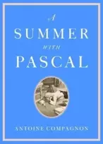 KNYGA Antoine Compagnon A Summer with Pascal