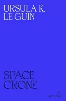 KNYGA Ursula K. Le Guin Space Crone