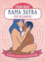 KNYGA Michelle Pauli Press Here! Kama Sutra for Beginners