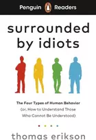 KNYGA Thomas Erikson Penguin Readers Level 7: Surrounded by Idiots (ELT Graded Reader)