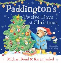KNYGA Michael Bond Paddington’s Twelve Days of Christmas