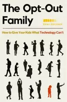 KNYGA Erin Loechner The Opt-Out Family