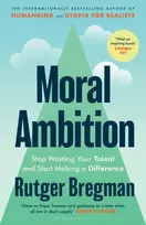 KNYGA Rutger Bregman Moral Ambition