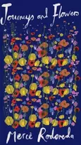 KNYGA Merce Rodoreda Journeys and Flowers