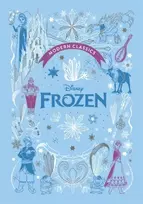 KNYGA Lily Murray Frozen (Disney Modern Classics): A deluxe gift book of the filmas - collect them all!