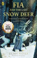 KNYGA Eilish Fisher Fia and the Last Snow Deer