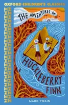 KNYGA Mark Twain Oxford Children's Classics: The Adventures of Huckleberry Finn