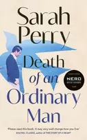 KNYGA Sarah Perry Death of an Ordinary Man