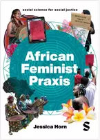 KNYGA Jessica Horn African Feminist Praxis