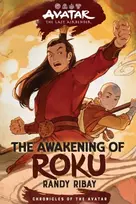 KNYGA Randy Ribay Avatar: The Last Airbender: The Awakening of Roku (Chronicles of the Avatar Book 6)