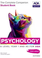 KNYGA Mike Cardwell A Level Psychology: The Complete Companions for AQA Psychology A Level: Year 1 and AS Student Book, 6th Edition