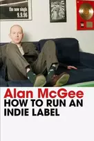 KNYGA Alan Mcgee How to Run an Indie Label