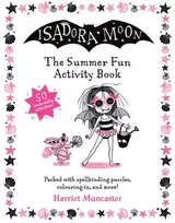 KNYGA Oxford Editor Isadora Moon: The Summer Fun Activity Book